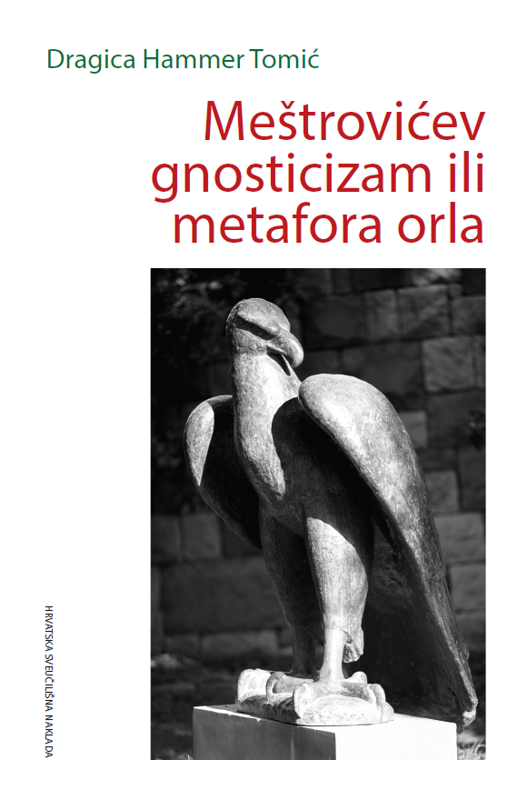 Meštrovićev gnosticizam ili metafora orla