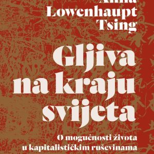 Gljiva na kraju svijeta
